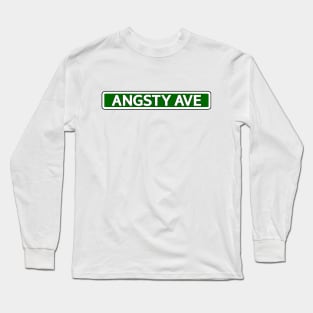 Angsty Ave Street Sign Long Sleeve T-Shirt